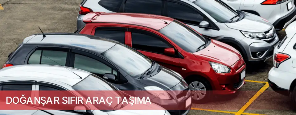 Doğanşar İlçemi Sıfır Araç Taşıma